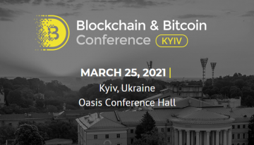 Blockchain & Bitcoin Conference Kyiv 2021: Top Speakers and Panel Discussion