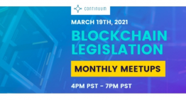 #ContinuumBlockLegs – March Continuum Blockchain Legislation Summit