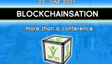 Blockchainsation Conference to take place in an advanced virtual environment on June 22, 2021