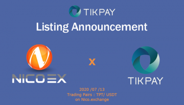 Listing Announcement: Tikpay Token will be listed on NICOEX on July 14