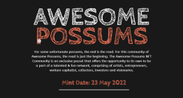 Awesome Possums Rocks The NFT World As It Establishes A New Paradigm In The Addiction Recovery and Mental Health Awareness Community