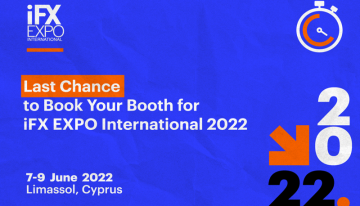 Last Chance to Book Your Booth for iFX EXPO International 2022