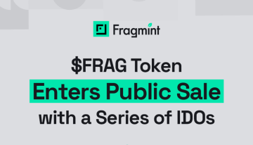 Fragmint.com successfully finalized it’s first Launch Pad with a sale of 2.7 Million $FRAG tokens (USD108K) and continues series of IDOs thought month of June