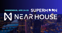 NEAR HOUSE by Supermoon: Assembling Top Builders at Consensus 2023