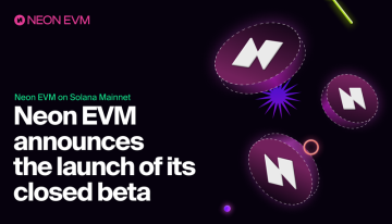 Ethereum dApps settle on Solana with Neon EVM’s closed beta