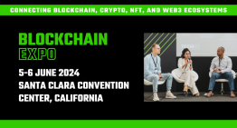 Blockchain Expo North America Returns to Connect Blockchain, Crypto, NFT and Web3 Ecosystems